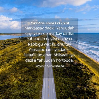 Picture 04 - Taariikhdii Labaad 13:15 SOM - Markaasay dadkii Yahuudah qayliyeen oo markay - Bible Verse Picture