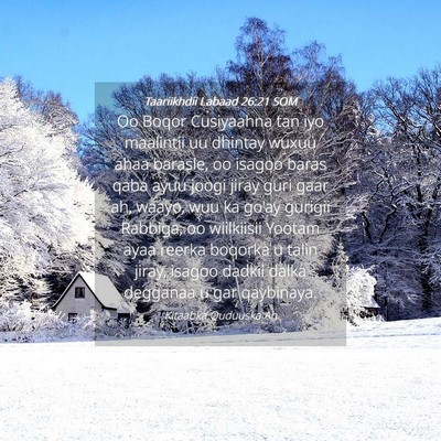 Picture 04 - Taariikhdii Labaad 26:21 SOM - Oo Boqor Cusiyaahna tan iyo maalintii uu dhintay - Bible Verse Picture