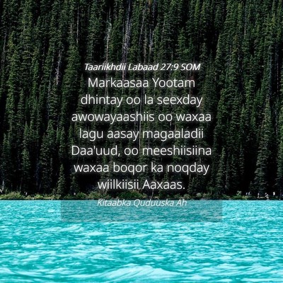 Picture 04 - Taariikhdii Labaad 27:9 SOM - Markaasaa Yootam dhintay oo la seexday - Bible Verse Picture