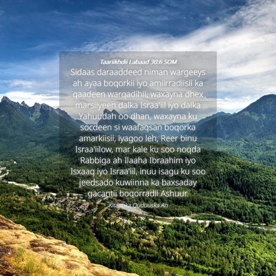 Picture 04 - Taariikhdii Labaad 30:6 SOM - Sidaas daraaddeed niman wargeeys ah ayaa boqorkii - Bible Verse Picture