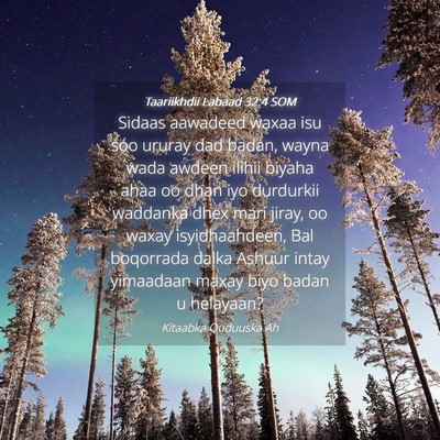 Picture 04 - Taariikhdii Labaad 32:4 SOM - Sidaas aawadeed waxaa isu soo ururay dad badan, - Bible Verse Picture