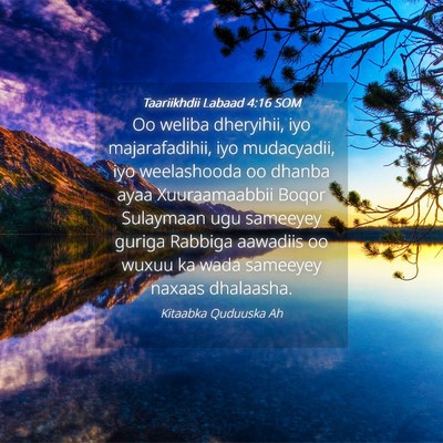 Picture 04 - Taariikhdii Labaad 4:16 SOM - Oo weliba dheryihii, iyo majarafadihii, iyo - Bible Verse Picture