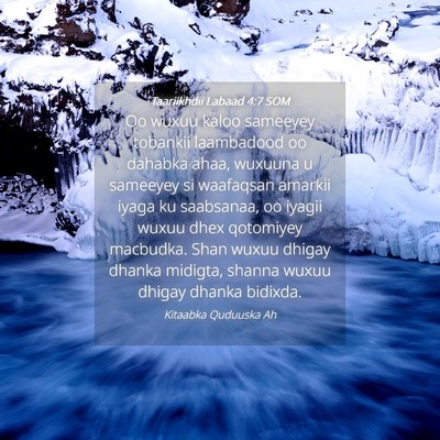Picture 04 - Taariikhdii Labaad 4:7 SOM - Oo wuxuu kaloo sameeyey tobankii laambadood oo - Bible Verse Picture
