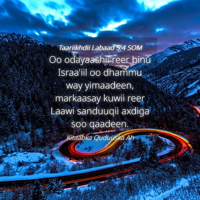 Picture 04 - Taariikhdii Labaad 5:4 SOM - Oo odayaashii reer binu Israa'iil oo dhammu way - Bible Verse Picture