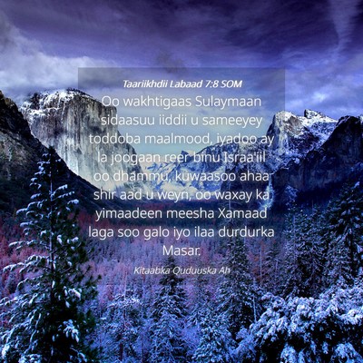 Picture 04 - Taariikhdii Labaad 7:8 SOM - Oo wakhtigaas Sulaymaan sidaasuu iiddii u - Bible Verse Picture