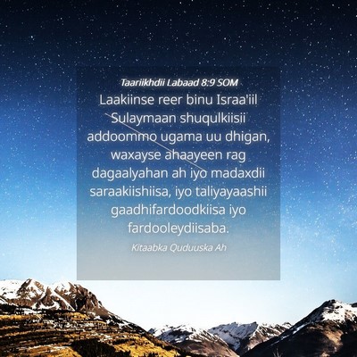 Picture 04 - Taariikhdii Labaad 8:9 SOM - Laakiinse reer binu Israa'iil Sulaymaan - Bible Verse Picture