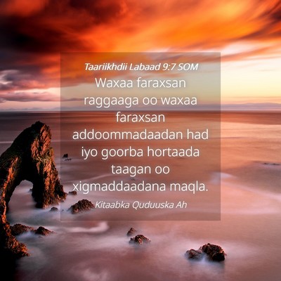 Picture 04 - Taariikhdii Labaad 9:7 SOM - Waxaa faraxsan raggaaga oo waxaa faraxsan - Bible Verse Picture
