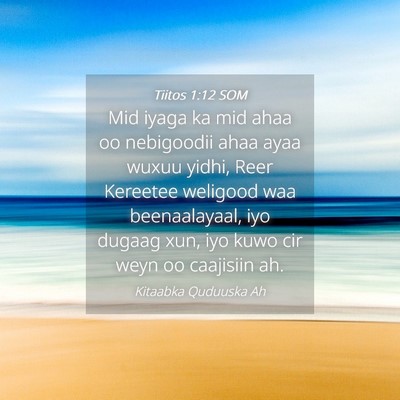 Picture 04 - Tiitos 1:12 SOM - Mid iyaga ka mid ahaa oo nebigoodii ahaa ayaa - Bible Verse Picture