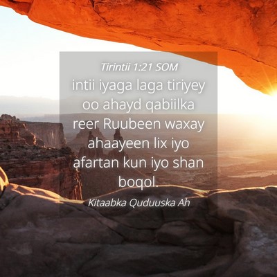 Picture 04 - Tirintii 1:21 SOM - intii iyaga laga tiriyey oo ahayd qabiilka reer - Bible Verse Picture