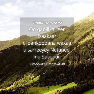 Picture 04 - Tirintii 10:15 SOM - Oo qabiilka reer Isaakaar ciidankoodana waxaa u - Bible Verse Picture