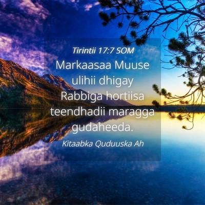Picture 04 - Tirintii 17:7 SOM - Markaasaa Muuse ulihii dhigay Rabbiga hortiisa - Bible Verse Picture