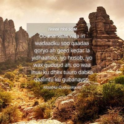 Picture 04 - Tirintii 19:6 SOM - Oo markaas waa in wadaadku soo qaadaa qoryo ah - Bible Verse Picture