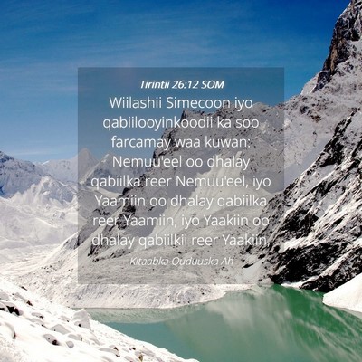 Picture 04 - Tirintii 26:12 SOM - Wiilashii Simecoon iyo qabiilooyinkoodii ka soo - Bible Verse Picture