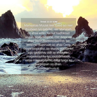 Picture 04 - Tirintii 32:33 SOM - Markaasaa Muuse reer Gaad iyo reer Ruubeen iyo - Bible Verse Picture