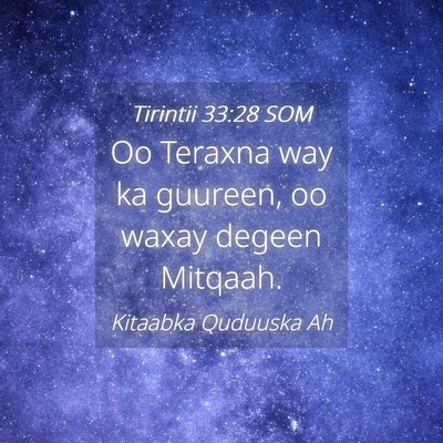 Picture 04 - Tirintii 33:28 SOM - Oo Teraxna way ka guureen, oo waxay degeen - Bible Verse Picture