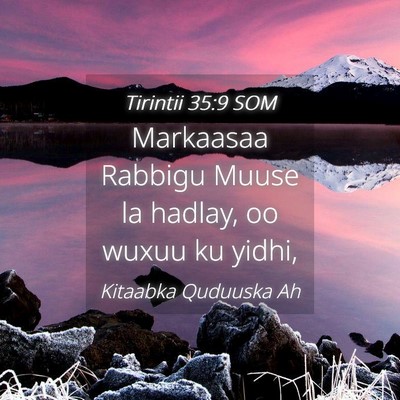 Picture 04 - Tirintii 35:9 SOM - Markaasaa Rabbigu Muuse la hadlay, oo wuxuu ku - Bible Verse Picture