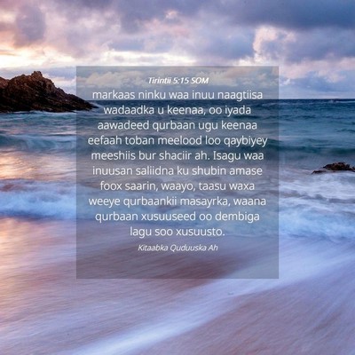 Picture 04 - Tirintii 5:15 SOM - markaas ninku waa inuu naagtiisa wadaadka u - Bible Verse Picture