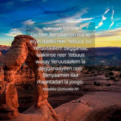 Picture 04 - Xaakinnada 1:21 SOM - Oo reer Benyaamiin ma ay eryin dadkii reer Yebuus - Bible Verse Picture
