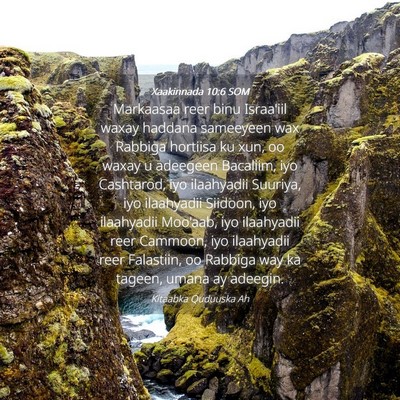 Picture 04 - Xaakinnada 10:6 SOM - Markaasaa reer binu Israa'iil waxay haddana - Bible Verse Picture