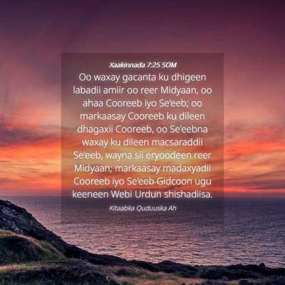 Picture 04 - Xaakinnada 7:25 SOM - Oo waxay gacanta ku dhigeen labadii amiir oo reer - Bible Verse Picture