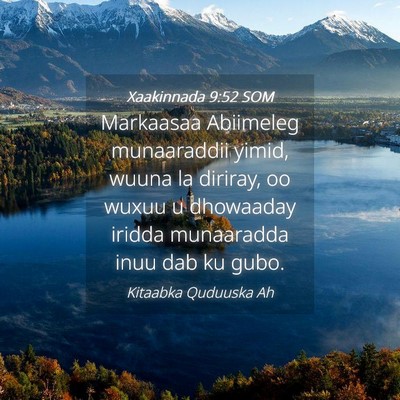 Picture 04 - Xaakinnada 9:52 SOM - Markaasaa Abiimeleg munaaraddii yimid, wuuna la - Bible Verse Picture
