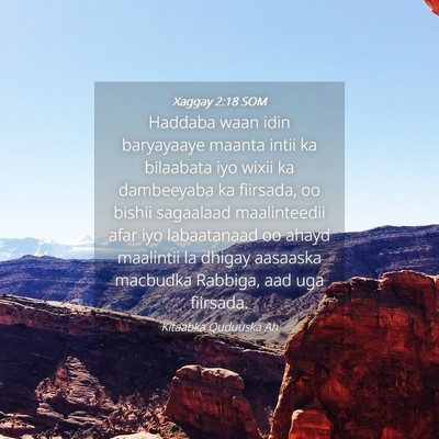 Picture 04 - Xaggay 2:18 SOM - Haddaba waan idin baryayaaye maanta intii ka - Bible Verse Picture