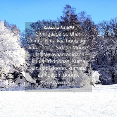 Picture 04 - Yashuuca 1:5 SOM - Cimrigaaga oo dhan ninna isma kaa hor taagi kari - Bible Verse Picture