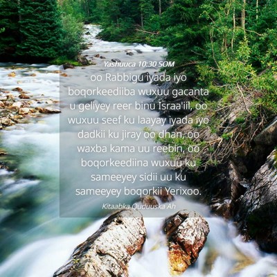 Picture 04 - Yashuuca 10:30 SOM - oo Rabbigu iyada iyo boqorkeediiba wuxuu gacanta - Bible Verse Picture