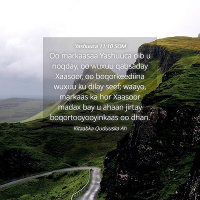 Picture 04 - Yashuuca 11:10 SOM - Oo markaasaa Yashuuca dib u noqday, oo wuxuu - Bible Verse Picture
