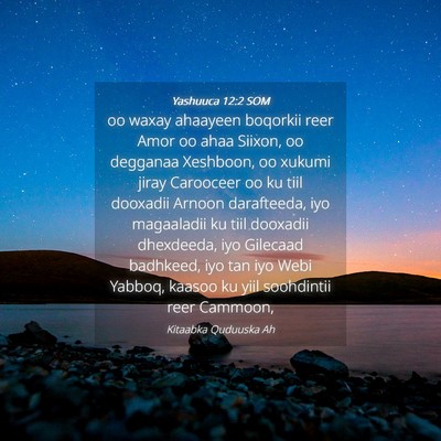 Picture 04 - Yashuuca 12:2 SOM - oo waxay ahaayeen boqorkii reer Amor oo ahaa - Bible Verse Picture
