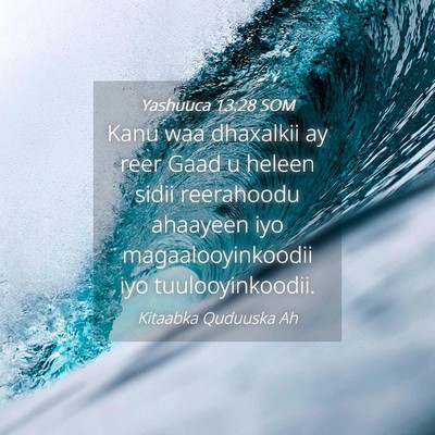Picture 04 - Yashuuca 13:28 SOM - Kanu waa dhaxalkii ay reer Gaad u heleen sidii - Bible Verse Picture
