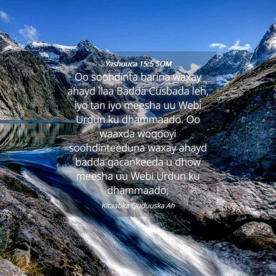 Picture 04 - Yashuuca 15:5 SOM - Oo soohdinta barina waxay ahayd ilaa Badda - Bible Verse Picture
