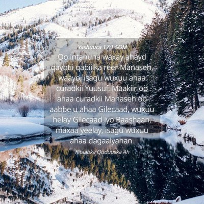 Picture 04 - Yashuuca 17:1 SOM - Oo intanuna waxay ahayd qaybtii qabiilka reer - Bible Verse Picture