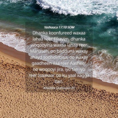 Picture 04 - Yashuuca 17:10 SOM - Dhanka koonfureed waxaa lahaa reer Efrayim, - Bible Verse Picture