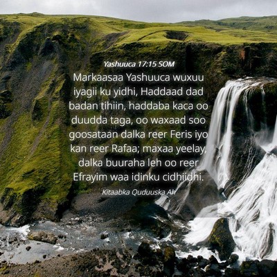 Picture 04 - Yashuuca 17:15 SOM - Markaasaa Yashuuca wuxuu iyagii ku yidhi, Haddaad - Bible Verse Picture