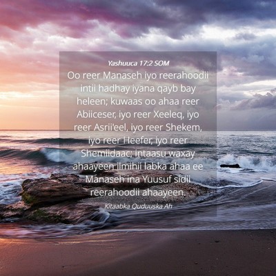 Picture 04 - Yashuuca 17:2 SOM - Oo reer Manaseh iyo reerahoodii intii hadhay - Bible Verse Picture