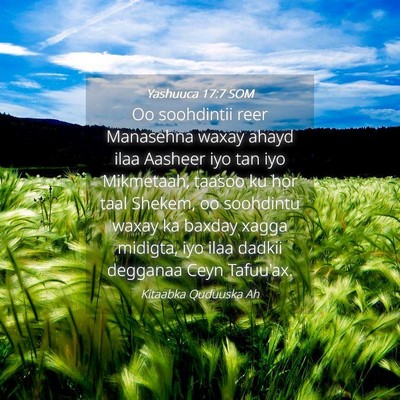 Picture 04 - Yashuuca 17:7 SOM - Oo soohdintii reer Manasehna waxay ahayd ilaa - Bible Verse Picture