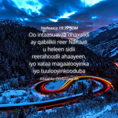 Picture 04 - Yashuuca 19:39 SOM - Oo intaasu waa dhaxalkii ay qabiilkii reer - Bible Verse Picture