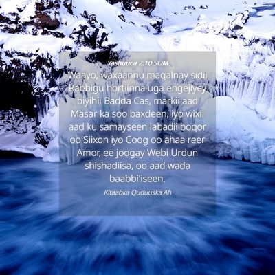 Picture 04 - Yashuuca 2:10 SOM - Waayo, waxaannu maqalnay sidii Rabbigu hortiinna - Bible Verse Picture