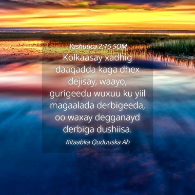 Picture 04 - Yashuuca 2:15 SOM - Kolkaasay xadhig daaqadda kaga dhex dejisay, - Bible Verse Picture