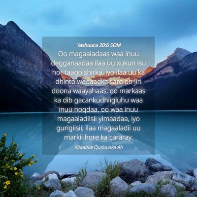 Picture 04 - Yashuuca 20:6 SOM - Oo magaaladaas waa inuu degganaadaa ilaa uu xukun - Bible Verse Picture