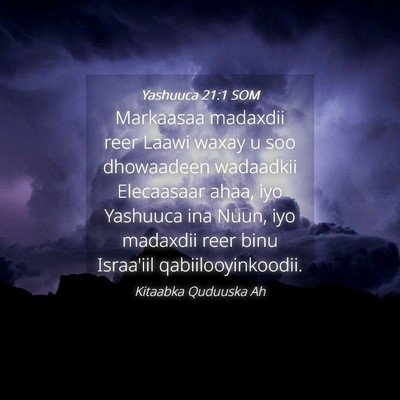 Picture 04 - Yashuuca 21:1 SOM - Markaasaa madaxdii reer Laawi waxay u soo - Bible Verse Picture