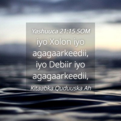 Picture 04 - Yashuuca 21:15 SOM - iyo Xolon iyo agagaarkeedii, iyo Debiir iyo - Bible Verse Picture