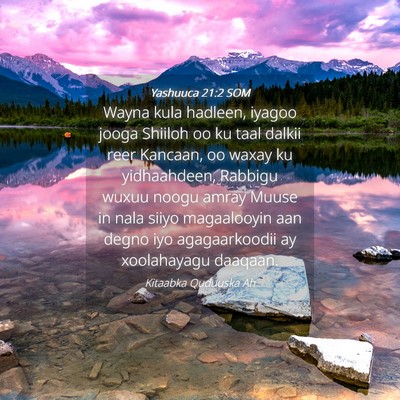 Picture 04 - Yashuuca 21:2 SOM - Wayna kula hadleen, iyagoo jooga Shiiloh oo ku - Bible Verse Picture