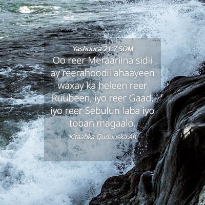 Picture 04 - Yashuuca 21:7 SOM - Oo reer Meraariina sidii ay reerahoodii ahaayeen - Bible Verse Picture