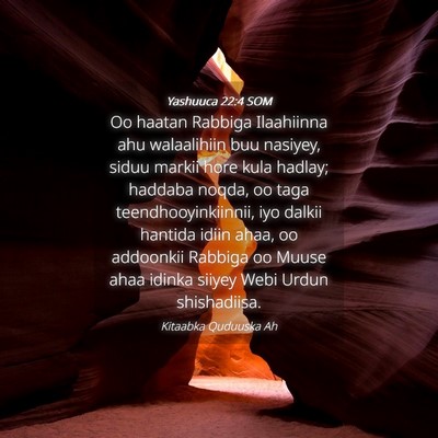 Picture 04 - Yashuuca 22:4 SOM - Oo haatan Rabbiga Ilaahiinna ahu walaalihiin buu - Bible Verse Picture