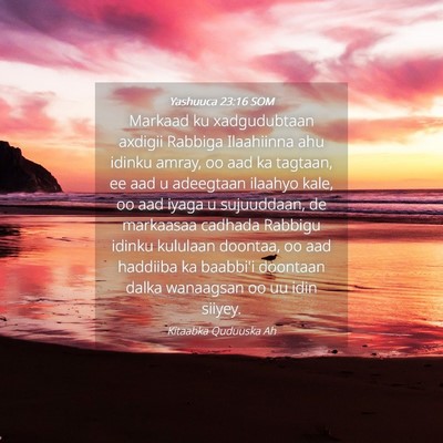Picture 04 - Yashuuca 23:16 SOM - Markaad ku xadgudubtaan axdigii Rabbiga - Bible Verse Picture