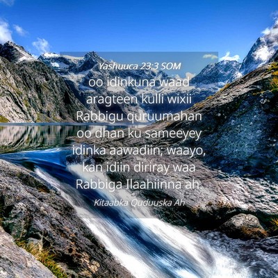 Picture 04 - Yashuuca 23:3 SOM - oo idinkuna waad aragteen kulli wixii Rabbigu - Bible Verse Picture