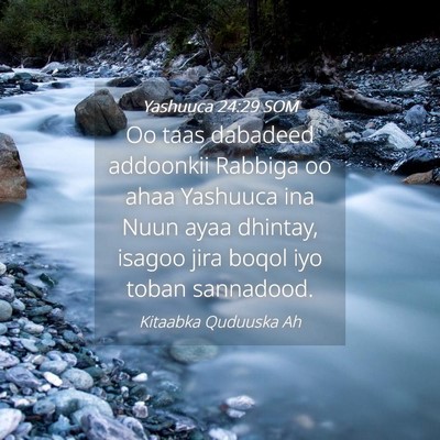 Picture 04 - Yashuuca 24:29 SOM - Oo taas dabadeed addoonkii Rabbiga oo ahaa - Bible Verse Picture
