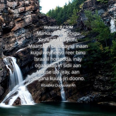 Picture 04 - Yashuuca 3:7 SOM - Markaasaa Rabbigu Yashuuca ku yidhi, Maantaan - Bible Verse Picture